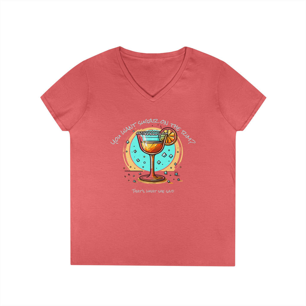 V-Neck T-Shirt Sugary Rim Funny Quote Women's Tee