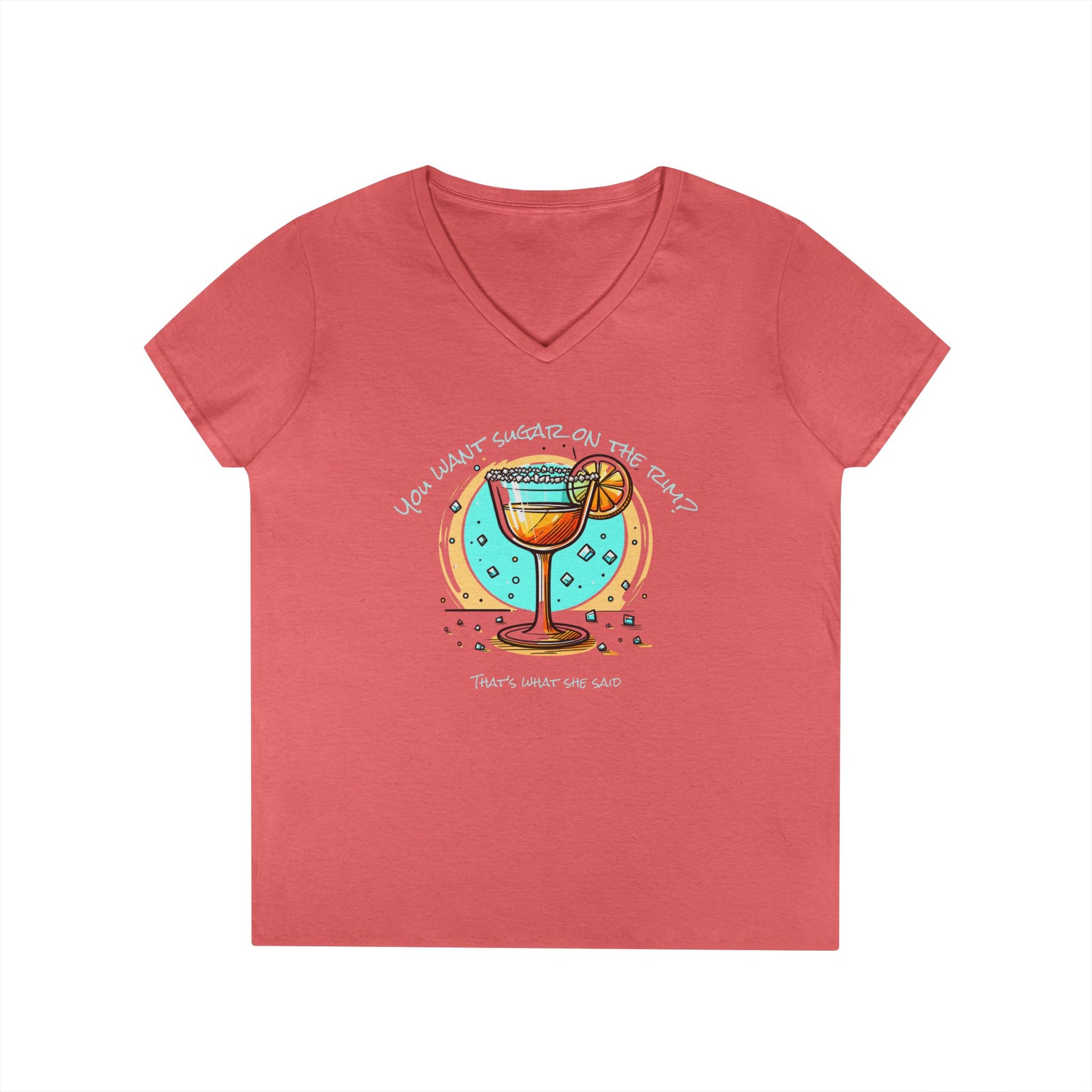 V-Neck T-Shirt Sugary Rim Funny Quote Women's Tee
