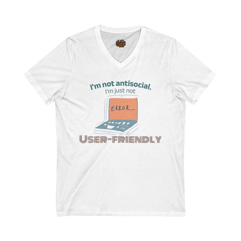 V-Neck Tee I'm Not Antisocial Design Shirt