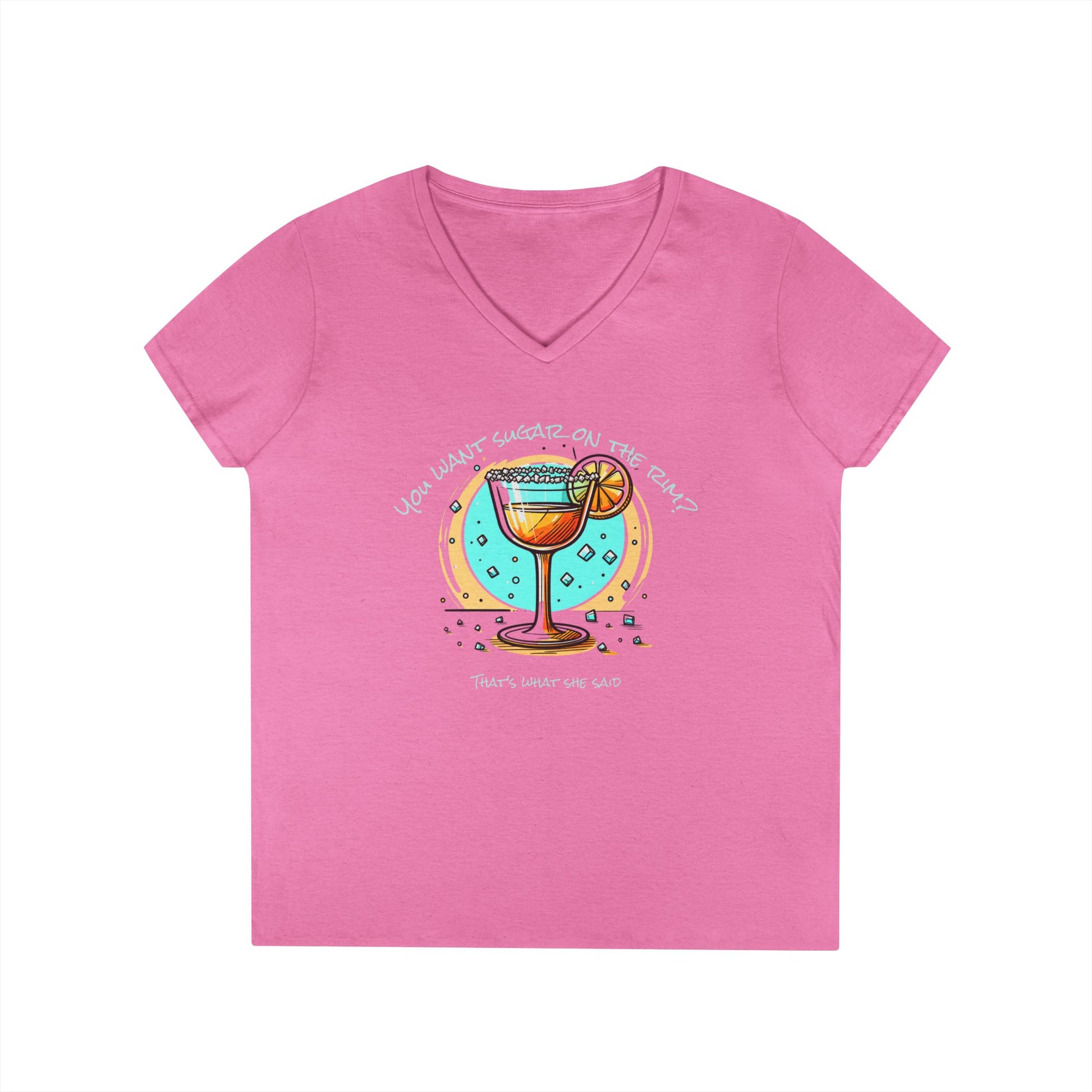 V-Neck T-Shirt Sugary Rim Funny Quote Women's Tee