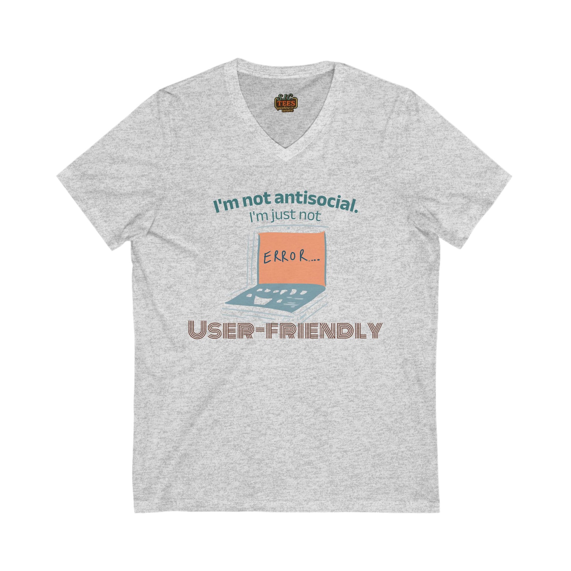 V-Neck Tee I'm Not Antisocial Design Shirt