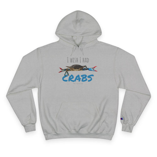 Funny Crab Hoodie, I Wish I Had Crabs Sweatshirt, Beachwear, Gift for Fisherman, Casual Wear, Summer Clothing