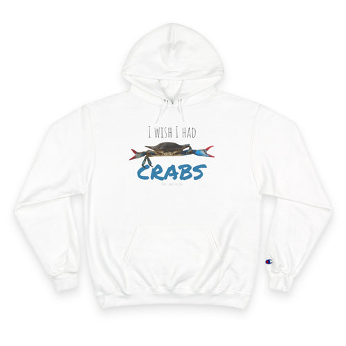 Funny Crab Hoodie, I Wish I Had Crabs Sweatshirt, Beachwear, Gift for Fisherman, Casual Wear, Summer Clothing