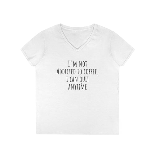 Funny Coffee Addict Ladies' V-Neck T-Shirt