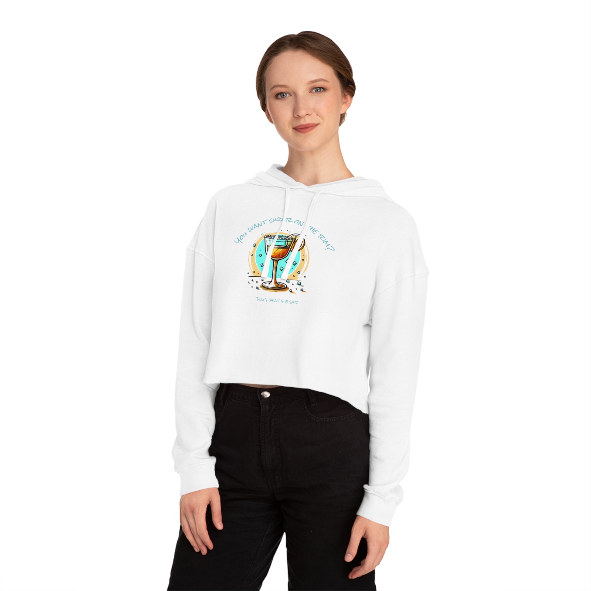 You want sugar on the rim? - Chill Vibes Cropped Hoodie: Perfect for Beach Days, Casual Outings, Summer Parties, Gifts for Her, Relaxed Summer Style