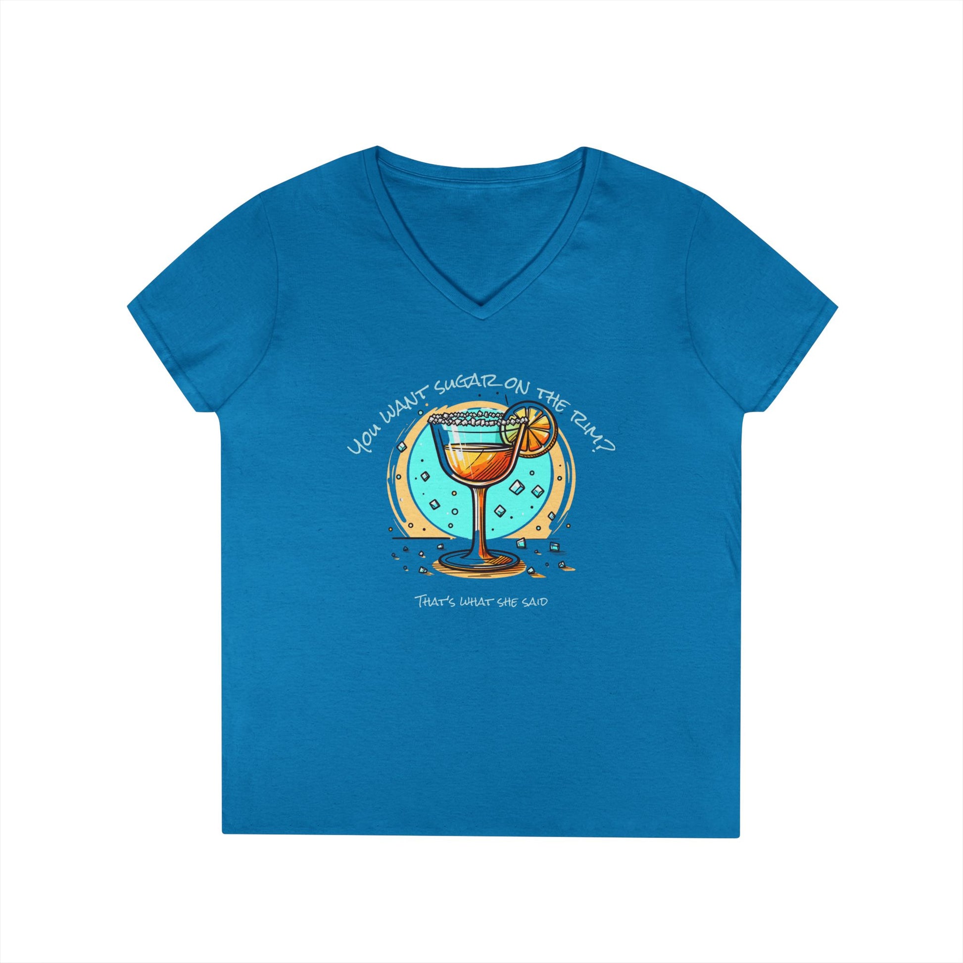 V-Neck T-Shirt Sugary Rim Funny Quote Women's Tee